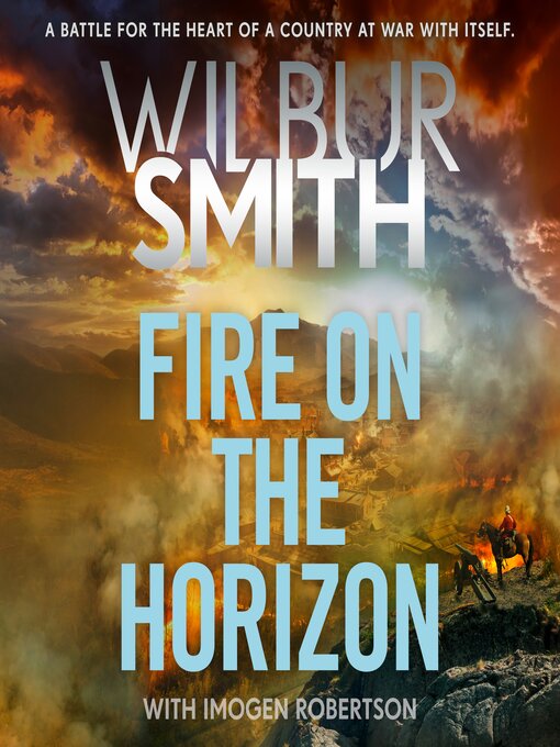 Title details for Fire on the Horizon by Wilbur Smith - Available